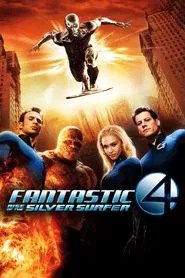 Fantastic Four: Rise of the Silver Surfer Fantastic Four: Rise of the Silver Surfer