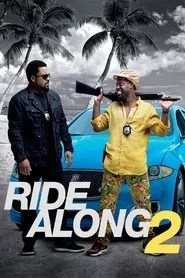 Ride Along 2 Ride Along 2