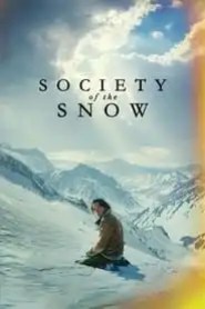 Society of the Snow Society of the Snow
