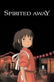 Spirited Away Spirited Away