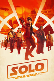 Solo: A Star Wars Story Solo: A Star Wars Story