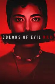 Colors of Evil: Red Colors of Evil: Red