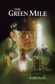 The Green Mile The Green Mile