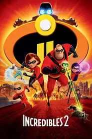Incredibles 2 Incredibles 2
