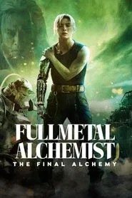 Fullmetal Alchemist: The Final Alchemy Fullmetal Alchemist: The Final Alchemy