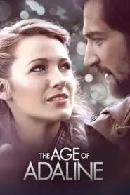 The Age of Adaline The Age of Adaline