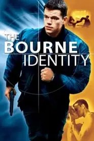 The Bourne Identity The Bourne Identity
