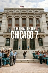 The Trial of the Chicago 7 The Trial of the Chicago 7