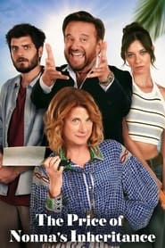 The Price of Nonna's Inheritance The Price of Nonna's Inheritance