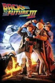 Back to the Future Part III Back to the Future Part III