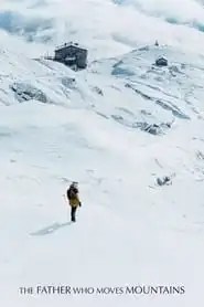 The Father Who Moves Mountains