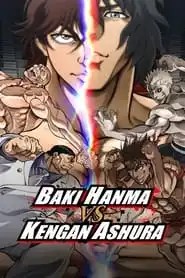 Baki Hanma VS Kengan Ashura Baki Hanma VS Kengan Ashura
