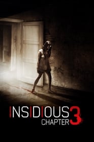 Insidious: Chapter 3 Insidious: Chapter 3