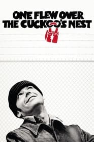 One Flew Over the Cuckoo's Nest One Flew Over the Cuckoo's Nest