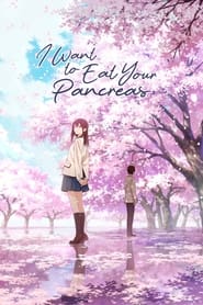 I Want to Eat Your Pancreas I Want to Eat Your Pancreas