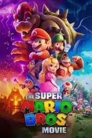 The Super Mario Bros. Movie The Super Mario Bros. Movie