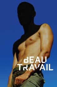 Beau Travail Beau Travail