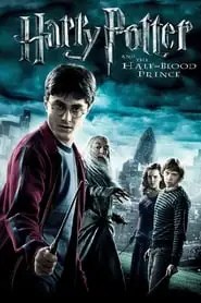 Harry Potter and the Half-Blood Prince Harry Potter and the Half-Blood Prince